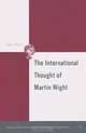The International Thought of Martin Wight, Ian Hall 