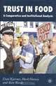 Trust in Food: A Comparative and Institutional Analysis, Unni Kjaernes, Mark Harvey and Alan Warde 