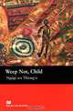 Weep Not, Child: Upper Level, Ngugi wa Thiong