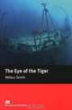The Eye of the Tiger: Intermediate Level, Wilbur Smith 