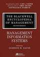 The Blackwell Encyclopedia of Management: Management Information Systems, Edited by Gordon B. Davis 