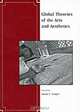 Global Theories of the Arts and Aesthetics, Edited by Susan L. Feagin 