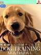 New Complete Dog Training Manual, Bruce Fogle 