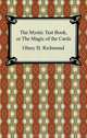 The Mystic Test Book, or The Magic of the Cards, Olney H. Richmond 