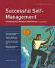 Successful Self-Management: Increasing Your Personal Effectiveness, Paul R. Timm 
