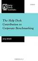 The Help Desk Contribution to Corporate Benchmarking, Jerry Mirelli 