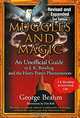 Muggles and Magic: An Unofficial Guide to J. K. Rowling and the Harry Potter Phenomenon, George Beahm 
