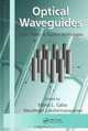 Optical Waveguides: From Theory to Applied Technologies, Edited by Maria L. Calvo and Vasudevan Lakshminarayanan 