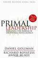 Primal Leadership: Realizing the Power of Emotional Intelligence, Daniel Goleman, Richard Boyatzis, Annie McKee 