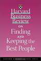 Harvard Business Review on Finding & Keeping the Best People, Peter Cappelli, Ibarra Hermina 