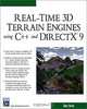 Real-Time 3D Terrain Engines Using C++ and DirectX 9 (+ CD-ROM), Greg Snook 