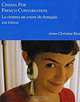 Cinema for French Conversation / Le Cinema en Cours de Francais, Anne-Christine Rice 