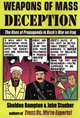 Weapons of Mass Deception: The Uses of Propaganda in Bush