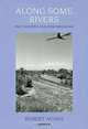 Along Some Rivers, Robert Adams 