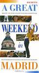 A Great Weekend in Madrid, Mathilde Biscay, Delhine Desveaux 