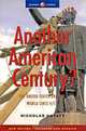 Another American Century? The United States and the World Since 9/11, Nicholas Guyatt 