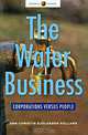 The Water Business: Corporations Versus People, Ann-Christin Sjolander Holland 