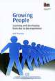 Growing People: Learning and Developing from Day to Day Experience, Bob Thomson 