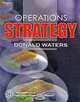 Operations Strategy, Donald Waters 