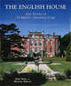 The English House. 1000 Years of Domestic Architecture, John Steel and Michael Wright 