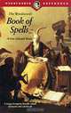 The Wordsworth Book of Spells, Arthur Edward Waite 