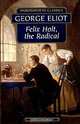 Felix Holt, the Radical, George Eliot 