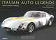 Italian Auto Legends: Classics of Style and Design, Michel Zumbrunn, Richard Heseltine 