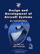 Design and Development of Aircraft Systems, Ian Moir, Allan Seabridge 