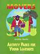 Activity Packs for Young Learners: Movers Pupil