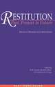 Restitution: Past, Present and Future, 