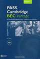 Pass Cambridge BEC Vantage: Workbook, Ian Wood 