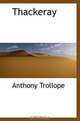 Thackeray, Anthony Trollope 