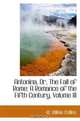 Antonina, Or, The Fall of Rome: A Romance of the Fifth Century: Volume III, W. Wilkie Collins 