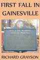 First Fall In Gainesville, Richard Grayson 