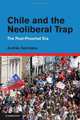 Chile and the Neoliberal Trap: The Post-Pinochet Era, Dr Andres Solimano 