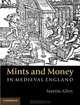 Mints and Money in Medieval England, Martin Allen 