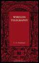 Wireless Telegraphy, C. L. Fortescue 