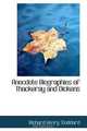 Anecdote Biographies of Thackeray and Dickens, Richard Henry Stoddard 