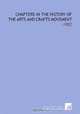 Chapters in the History of the Arts and Crafts Movement: -1902, Oscar Lovell Triggs 