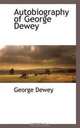 Autobiography of George Dewey, George Dewey 