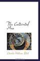 The Cultivated Man, Charles William Eliot 