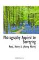 Photography Applied to Surveying, Reed, Henry A. (Henry Albert) 
