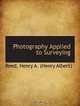 Photography Applied to Surveying, Reed, Henry A. (Henry Albert) 