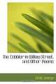 The Cobbler in Willow Street, and Other Poems, O