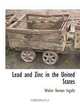 Lead and Zinc in the United States, Walter Renton Ingalls 