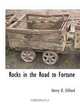 Rocks in the Road to Fortune, Henry B. Clifford 