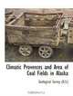 Climatic Provences and Area of Coal Fields in Alaska, Geological Survey (U.S.) 