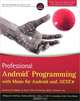 Professional Android Programming with Mono for Android and .NET/C#, 