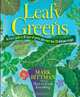 Leafy Greens: An A-to-Z Guide to 30 Types of Greens Plus More Than 120 Delicious Recipes, Mark Bittman 