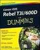 Canon EOS Rebel T3i / 600D For Dummies (For Dummies (Computer/Tech)), Julie Adair King 